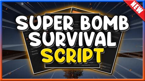 Ilustrasi Super Bomb Survival Script